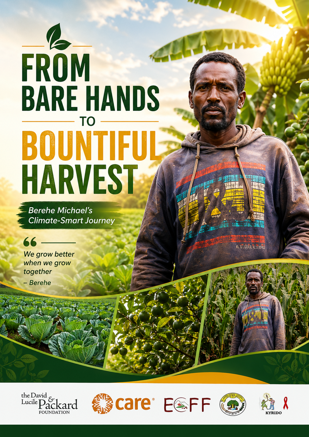 From Bare Hands to Bountiful Harvest